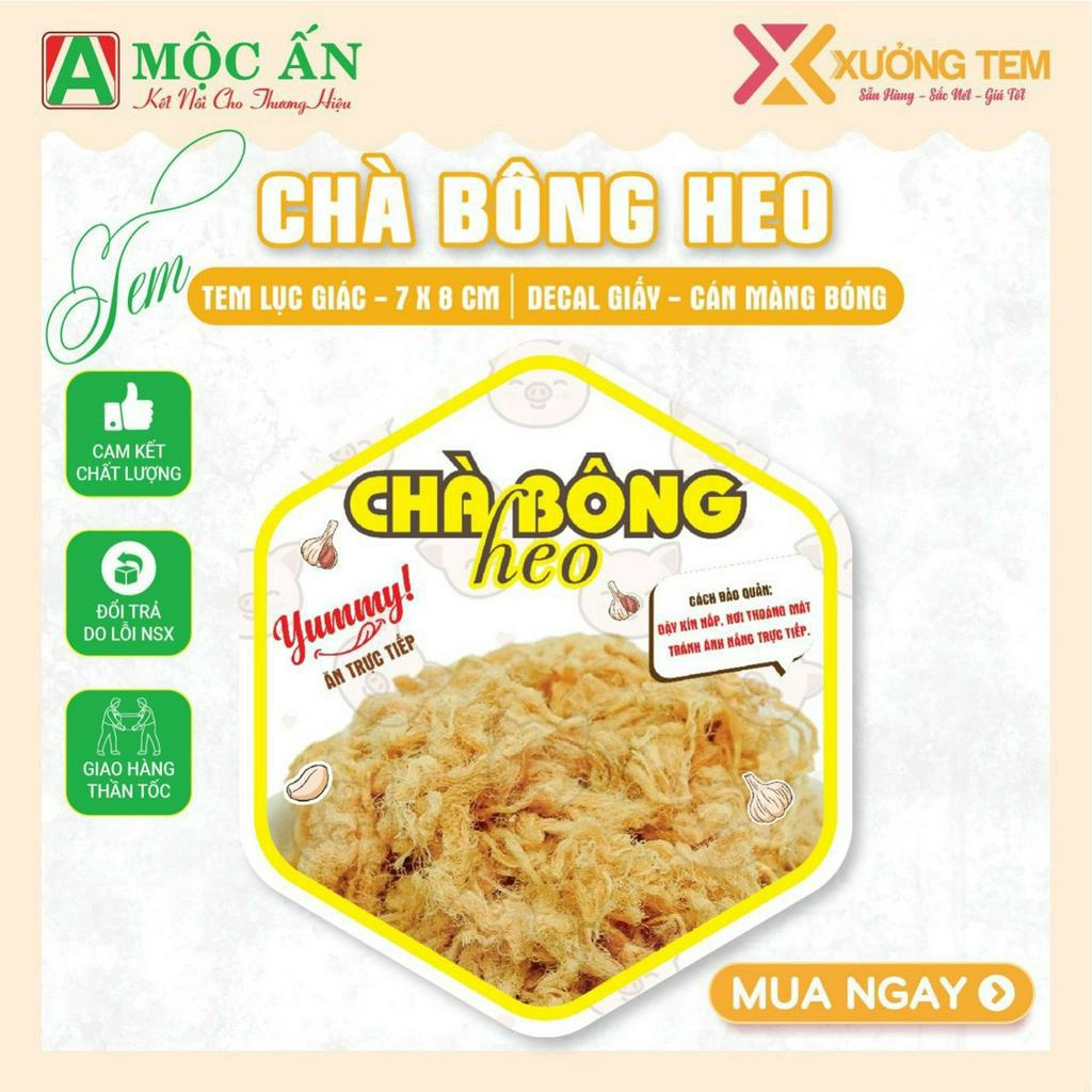 Tem Dán, Nhãn Dán Sản Phẩm " Chà Bông" - Cán Bóng, đẹp, Gía rẻ Hàng Sẵn