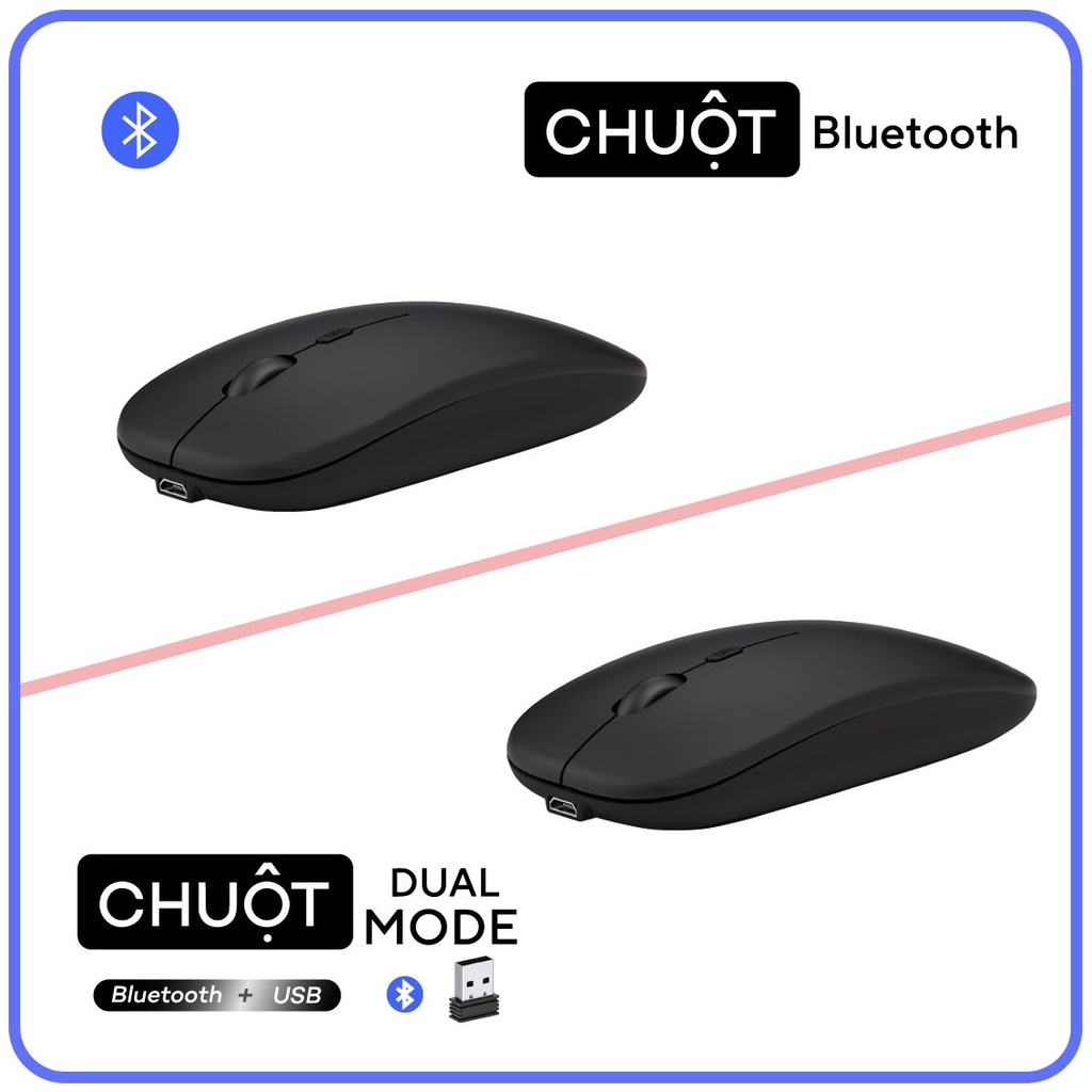 Chuột Bluetooth cho Laptop, Máy tính, Máy tính bảng, Điện thoại - iOS Android Window SP Mới BH 1 Năm