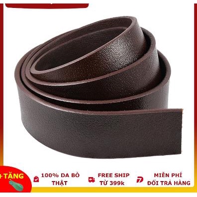 Dây Thắt Lưng Nam Da Bò Cao Cấp Nguyên Miếng Không đục lỗ, Không Có Đầu Khóa