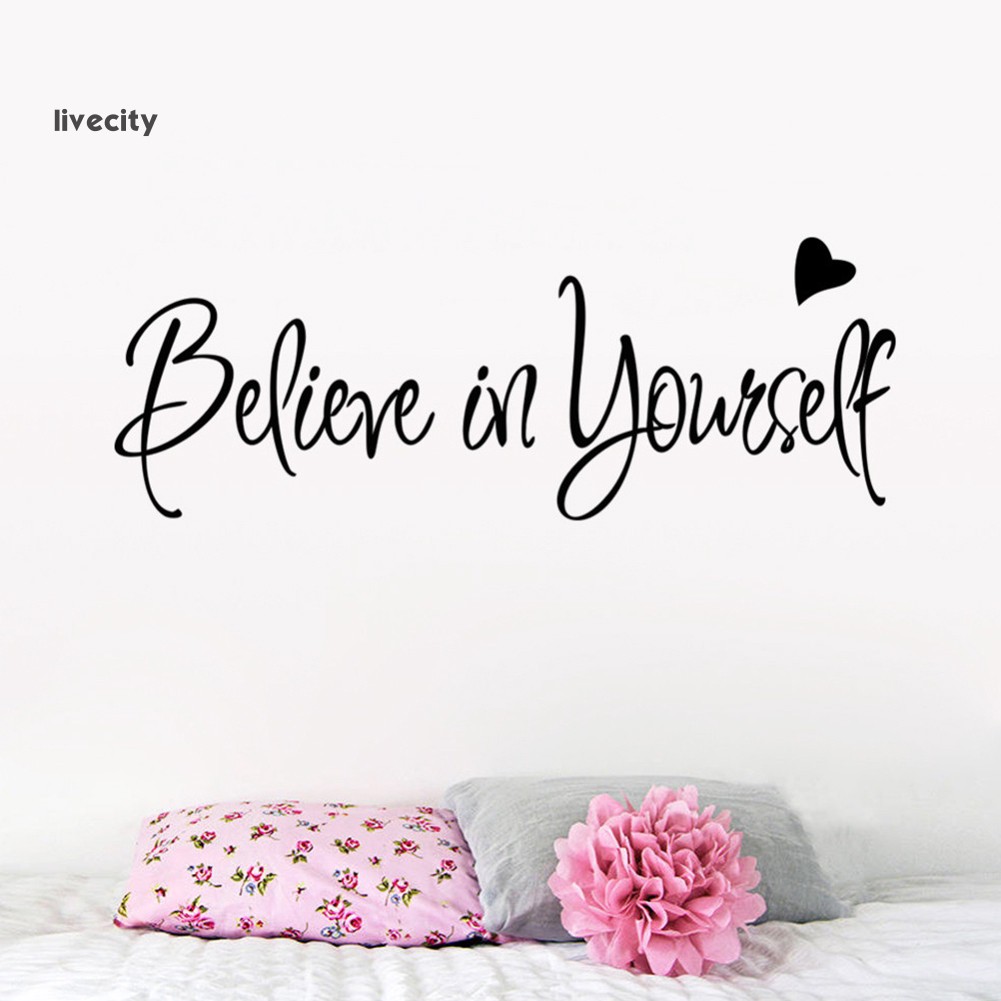 Miếng Dán Tường Thiết Kế Chữ Believe In Yourself Dùng Trang Trí Nội Thất