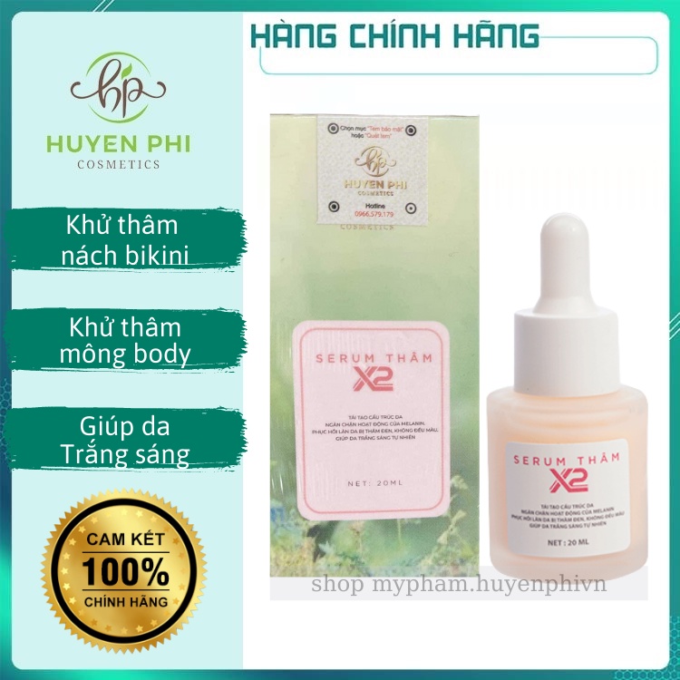 Serum thâm X2 Huyền Phi khử thâm nách thâm bẹn thâm body hiệu quả giúp da trắng sáng tự nhiên 20ml