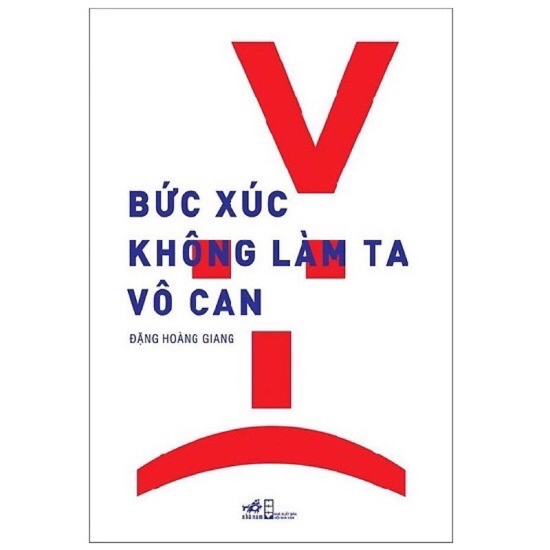 Sách - Bức Xúc Không Làm Ta Vô Can