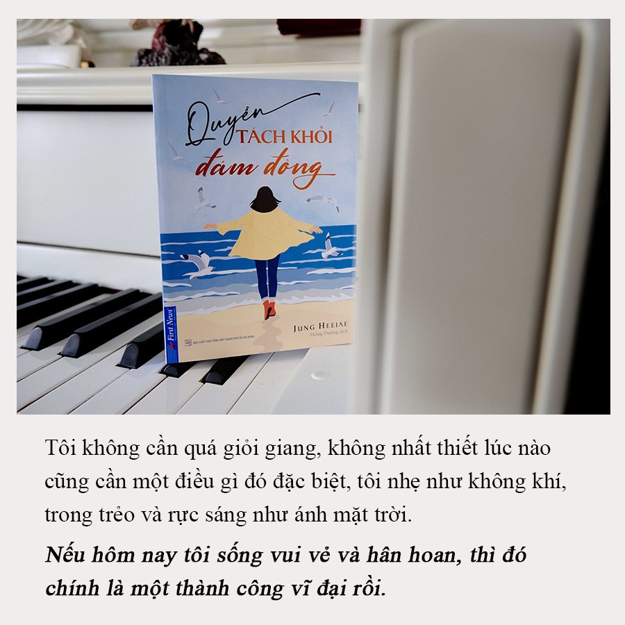 Sách - Quyền tách khỏi đám đông - FirstNews Tặng Kèm Bookmark