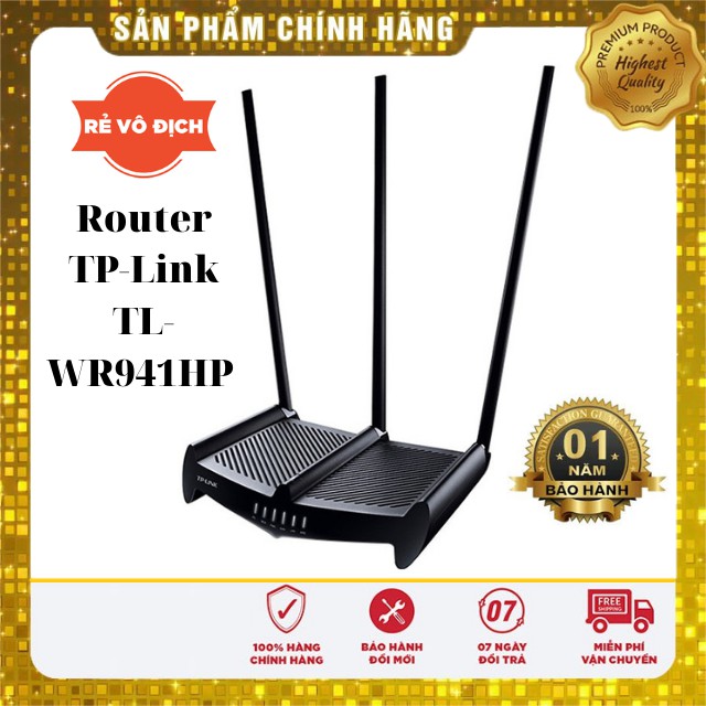Bộ Phát Wifi Xuyên Tường Tốc Độ Cao Router TP-Link TL-WR941HP - Hàng Cao Cấp Nhất
