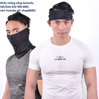 Khăn choàng cổ che mặt, khẩu trang chống nắng , tia UV Anmeilu cao cấp