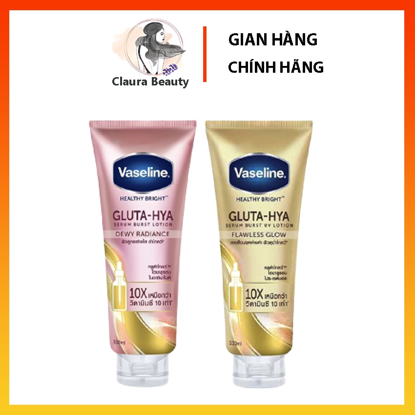 Sữa dưỡng thể Vaseline Healthy Bright Gluta HYA Serum Burst Lotion 10X - 50X Thái Lan CLAURA BEAUTY