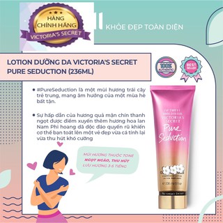[AUTH] Dưỡng thể 🌺FREE SHIP🌺 Victoria's Secret Fragrance Lotion - Pure Seduction 236ML