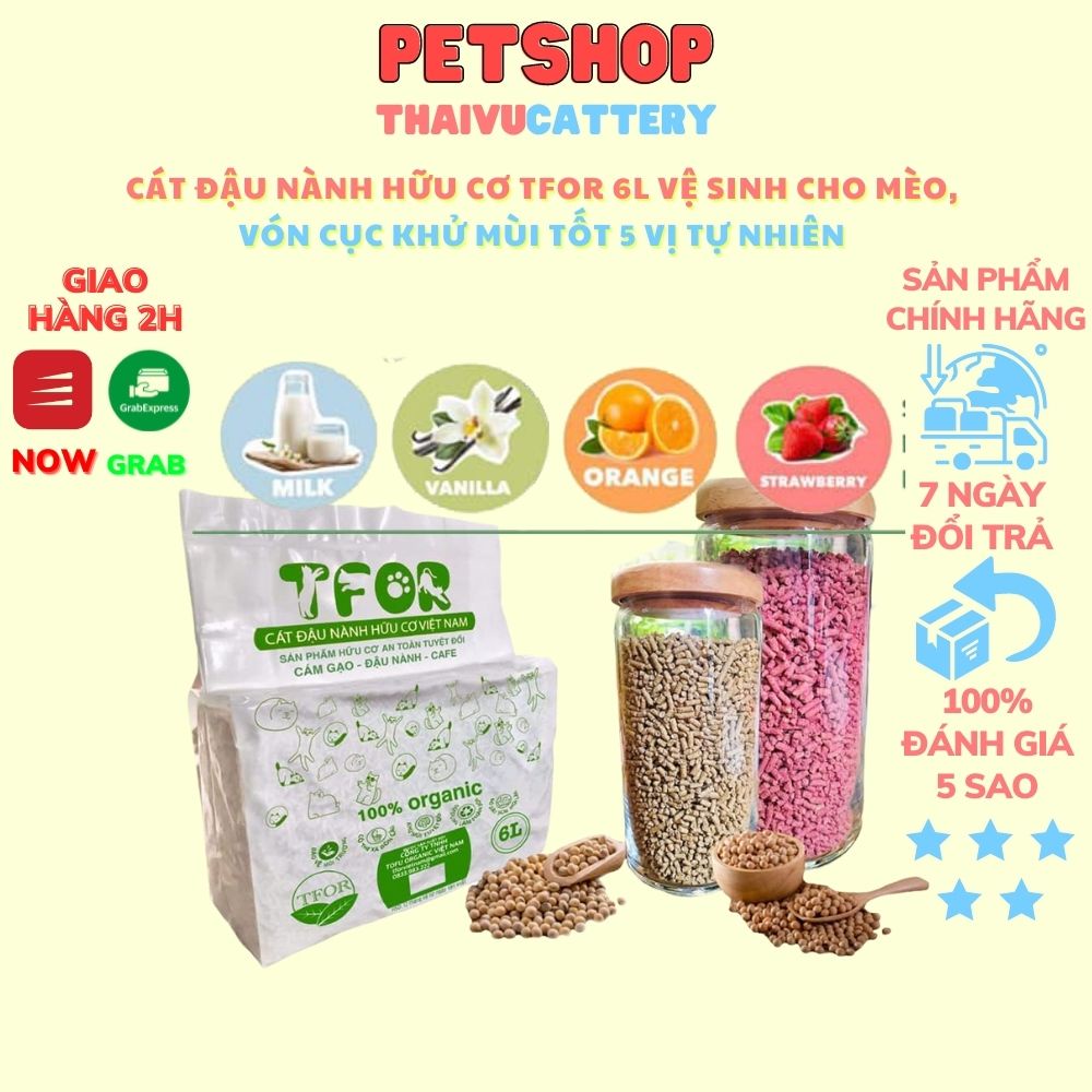 Cát đậu nành hữu cơ TFOR 6L vệ sinh cho mèo, vón cục khử mùi tốt 5 vị tự nhiên