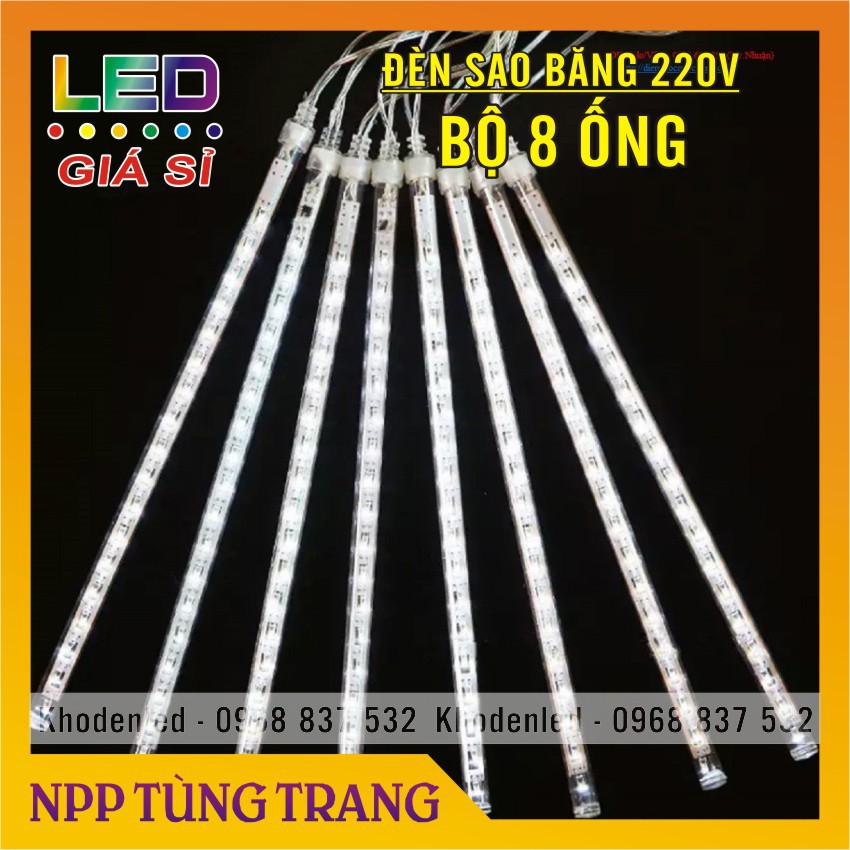 Bộ đèn LED Sao băng 8 ống điện 220V