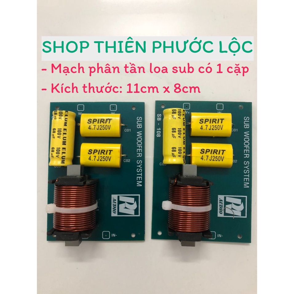 BO MẠCH PHÂN TẦN LOA SUB-SB108- 1 CẶP