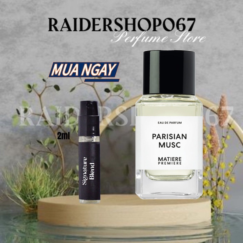 Nước hoa PARISIAN MUSC - MATIÈRE PREMIÈRE 10ml/20ml ®️