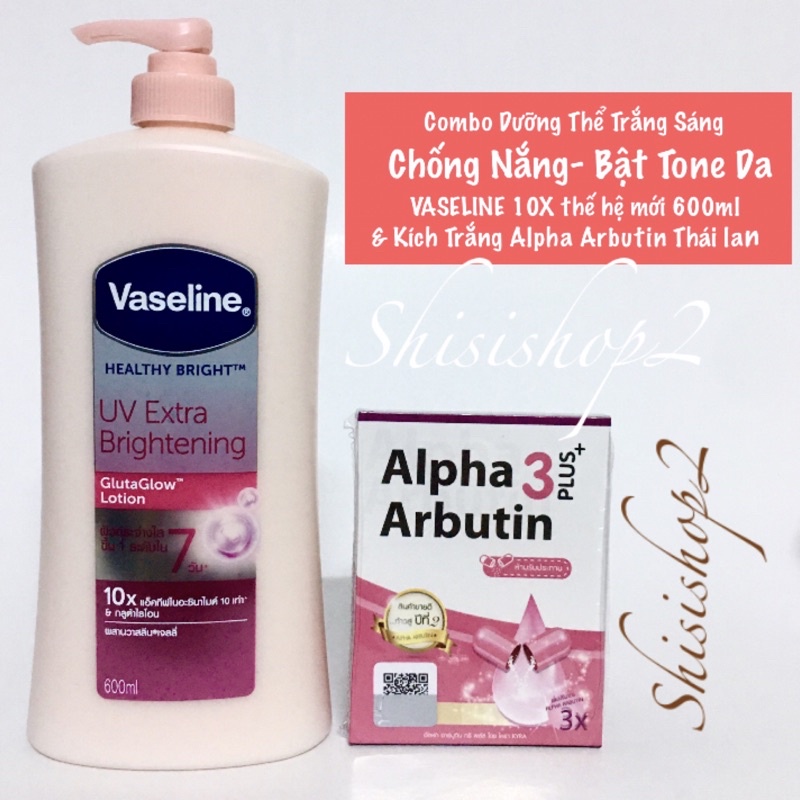 Combo Dưỡng Thể Vaseline 10X 570ml và Kích Trắng Alpha Thái lan