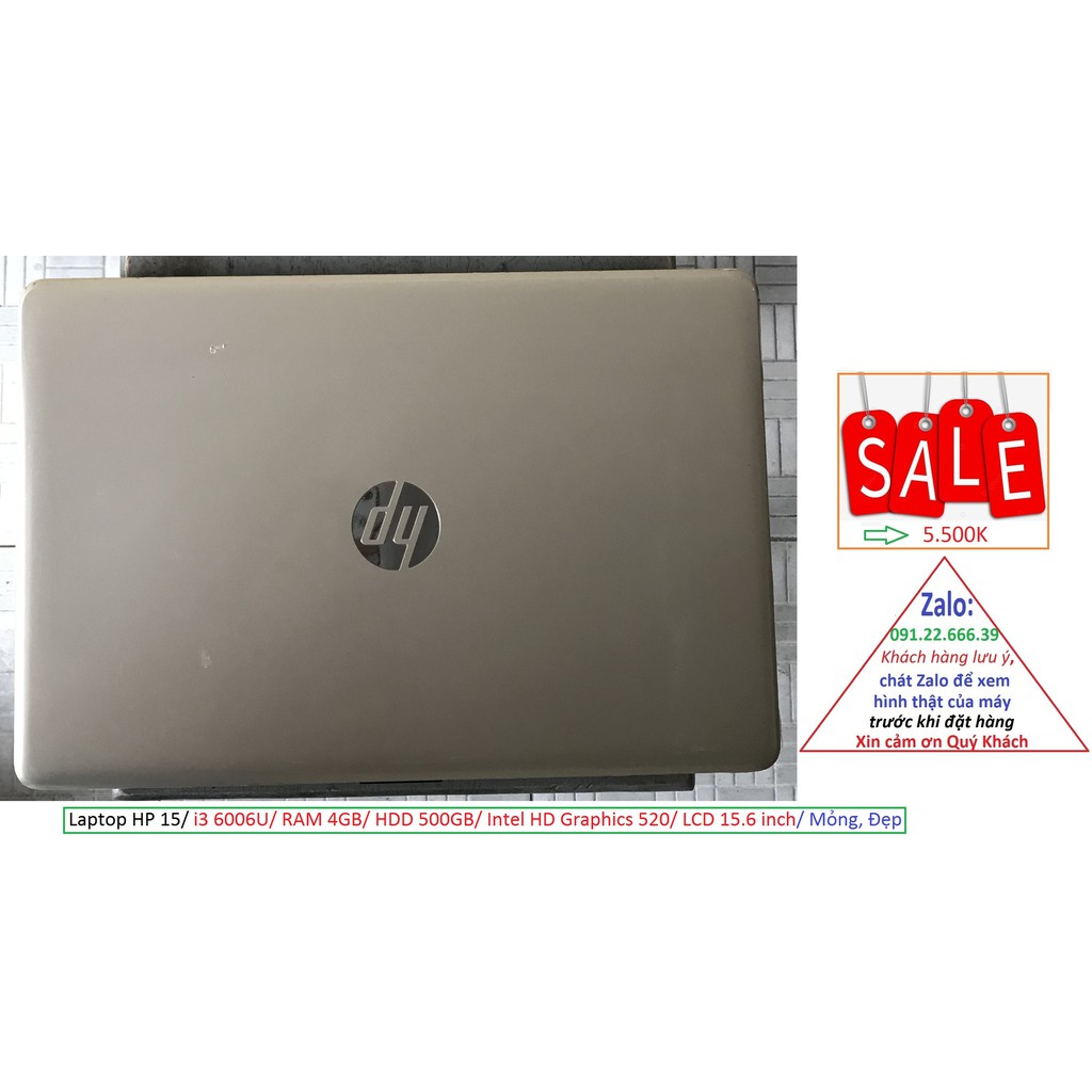 Laptop HP 15/ i3 6006U/ RAM 4GB/ HDD 500GB/ Intel HD Graphics 520/ LCD 15.6 inch/ Mỏng, Đẹp | BigBuy360 - bigbuy360.vn