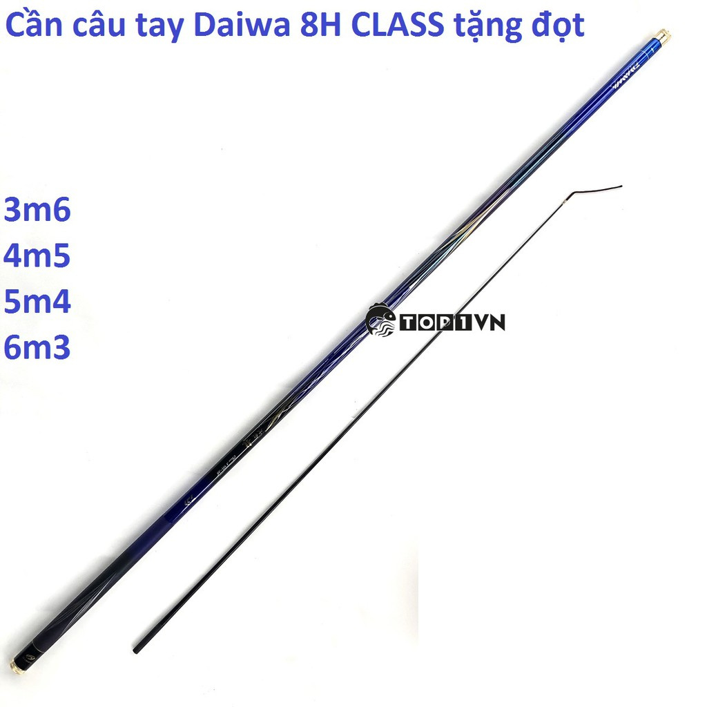 Cần câu tay Daiwa Class 8H tặng đọt phụ hàng bạo lực - Top1VN sản phẩm tốt 99