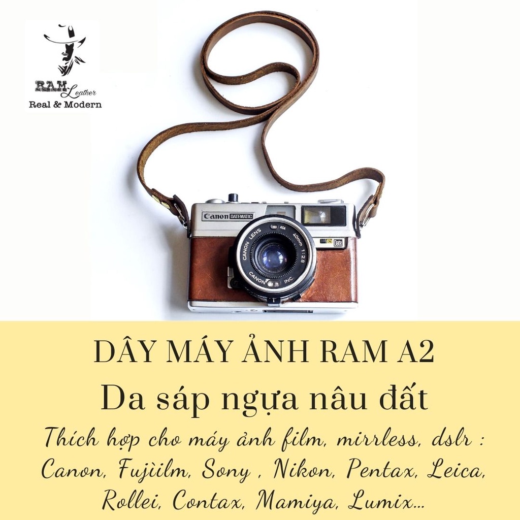 Dây đeo máy ảnh Canon / Nikon / Sony / Fujifilm Da Bò Thật RAM Leather A2 Da Sáp Ngựa (Crazy Horse )