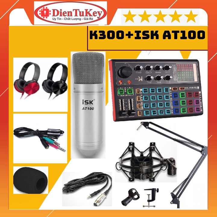 Combo Sound Card K300 2023 Và Micro ISK AT100 tặng kèm tai nghe chuyên thu âm, livestream, karaoke onine