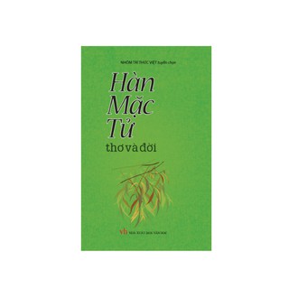 Hàn Mặc Tử - Thơ Và Đời