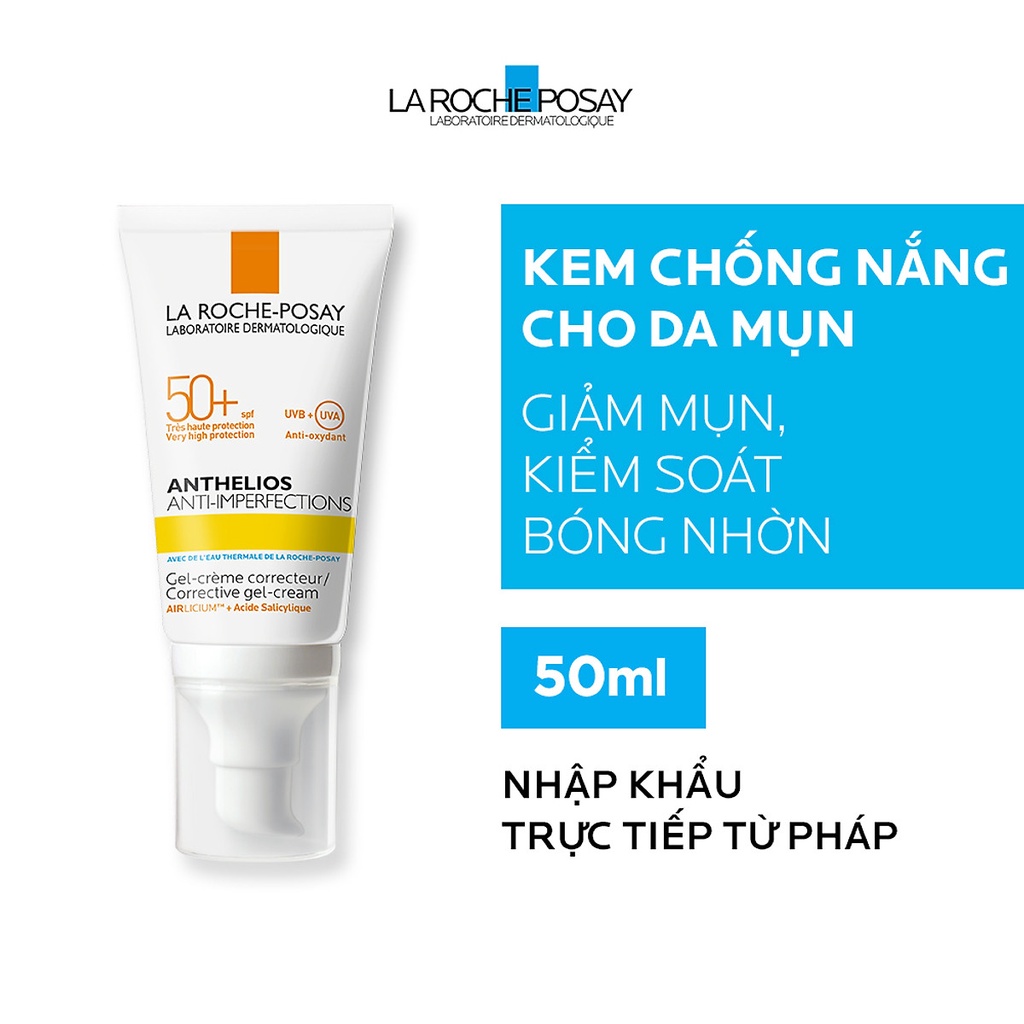 Kem chống nắng La Roche-Posay Anthelios Anti-Imperfection 50ml