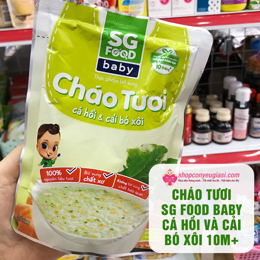 Cháo Tươi SG Food Baby 240g Nhiều Vị Cho Bé Từ 10m+ - Date 09/2022