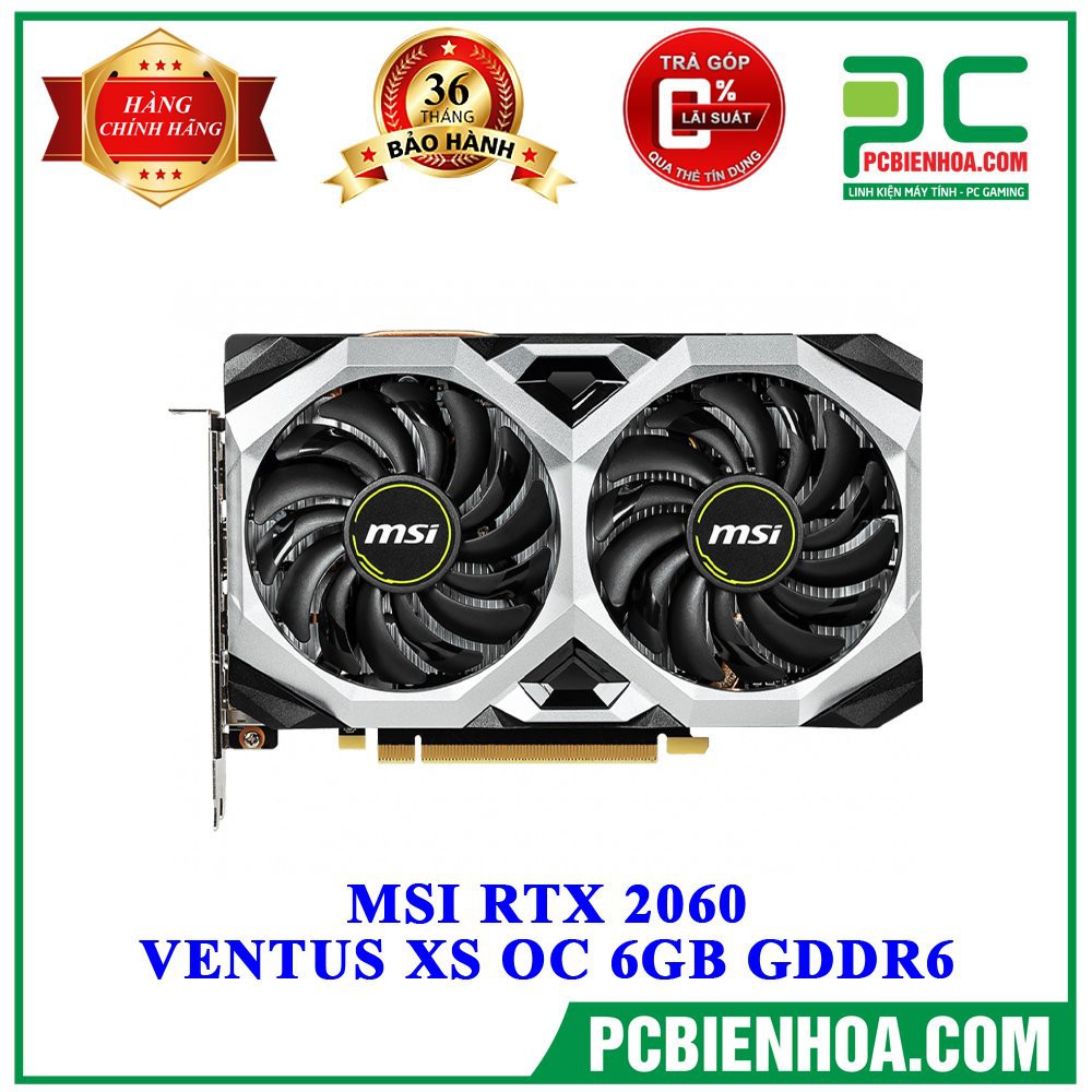 MSI RTX 2060 VENTUS XS OC 6GB GDDR6