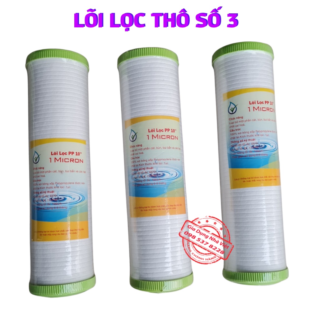 Lõi Lọc Nước 1 2 3 Lọc Thô hàng chính hãng dùng cho các loại máy lọc nước RO