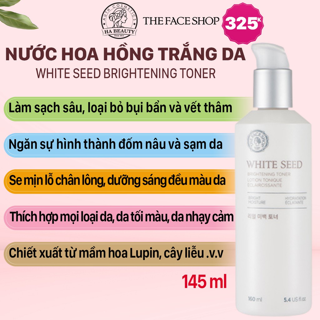 Nước hoa hồng trắng da dưỡng ẩm se khít lỗ chân lông The Face Shop White Seed Brightening Toner 145ml