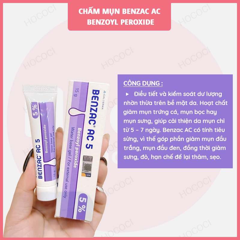 ✅ Chấm Mụn Benzac AC, Hỗ Trợ Giảm Mụn Benzac AC Benzoyl Peroxide - Galderma 15g