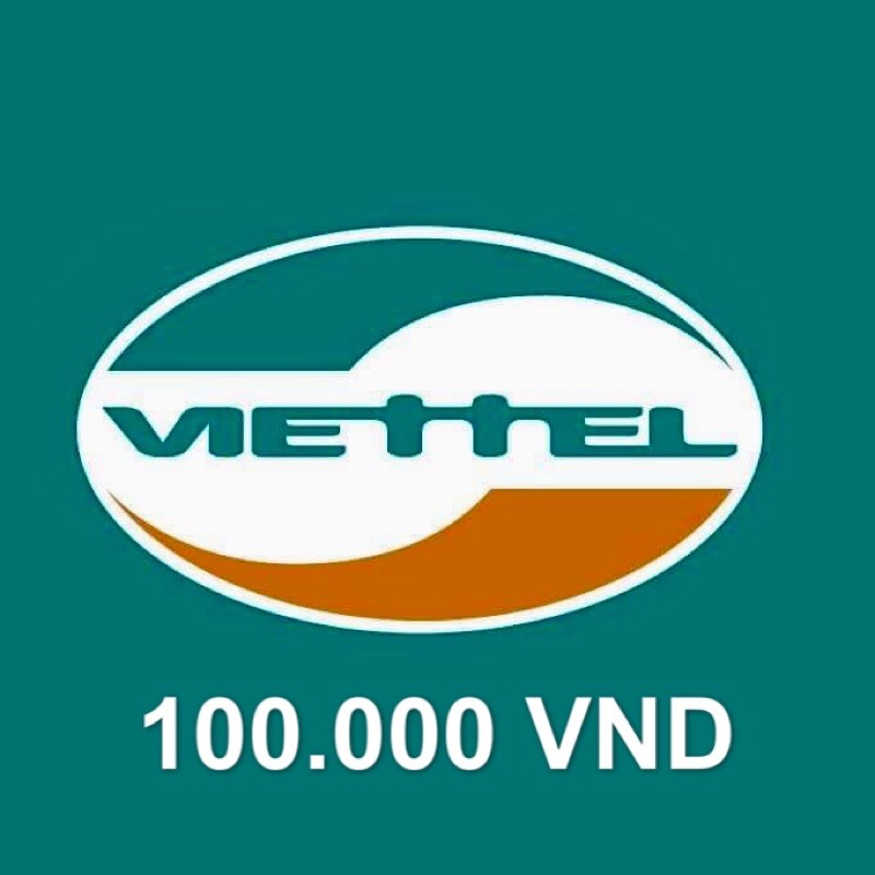 Thẻ Viettel 100k ( Trả trước + Trả sau) Nạp thẻ siêu nhanh!