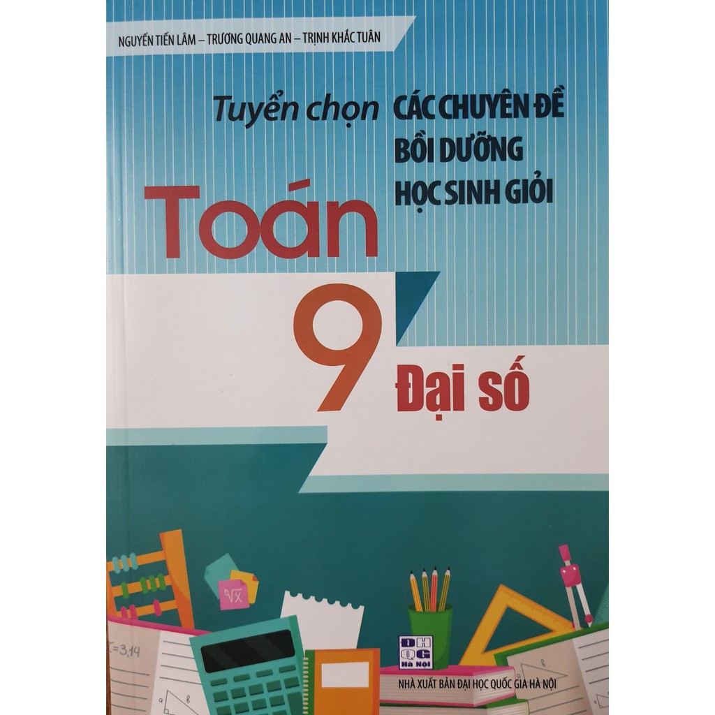 Sách - Combo Tuyển chọn các chuyên đề bồi dưỡng học sinh giỏi Toán 9