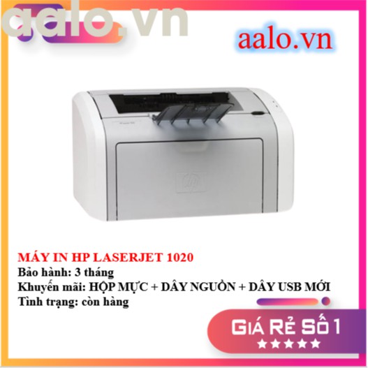 MÁY IN HP LASERJET 1020 - KÈM HỘP MỰC , DÂY NGUỒN , DÂY USB MỚI - AALO.VN