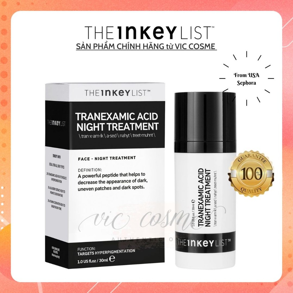 Kem dưỡng Tranexamic Acid Night Treatment The Inkey List 30ml