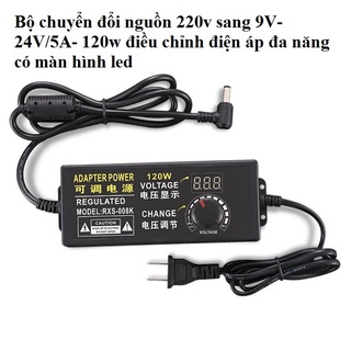 Bộ nguồn adapter 5a120w - điều chỉnh điện áp 220v ra 9v-12v-24v
