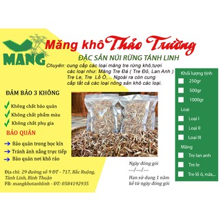 Măng khô rừng măng tre le 500g- Đặc sản Tánh Linh