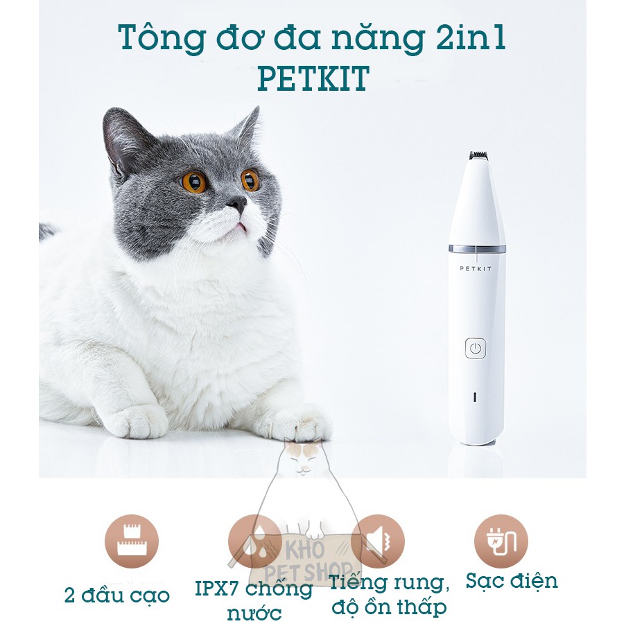 Tông đơ Petkit (2 in 1)