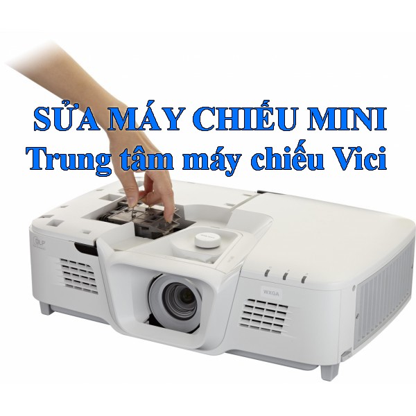 Bóng đèn máy chiếu Sony chính hãng. Trung tâm máy chiếu Vici phân phối bóng đèn máy chiếu sony sáng đẹp