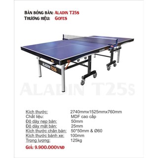 BÀN BÓNG BÀN GOFES ALADIN T25S