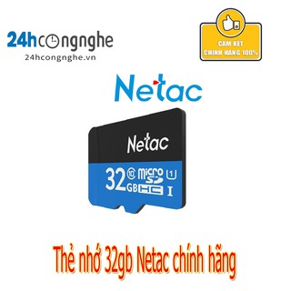 Thẻ Nhớ Netac 32GB Class 10 - Tốc Độ 80mb/S