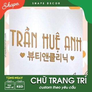 Chữ dán tường trang trí Làm theo yêu cầu