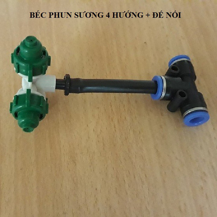 Béc phun sương tưới lan 4 hướng kèm T nối nhanh
