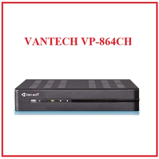 Đầu ghi hình camera AHD/TVI/CVI/IP 8 kênh VANTECH VP-864CH