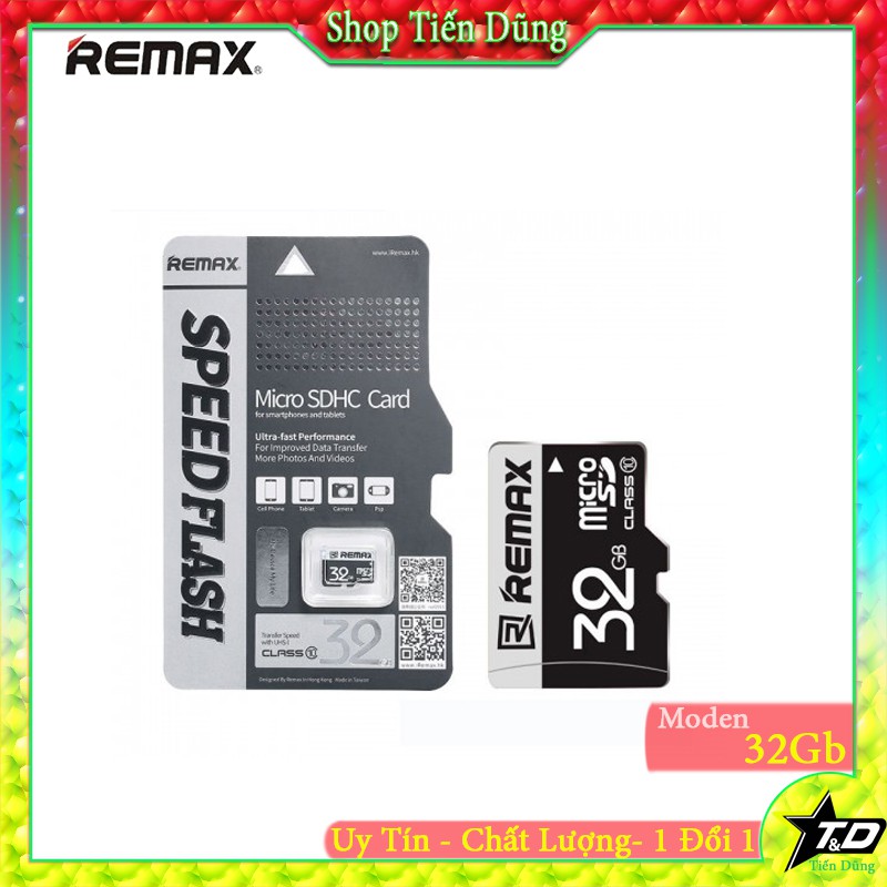 THẺ NHỚ REMAX 32Gb LOAI CLASS 10