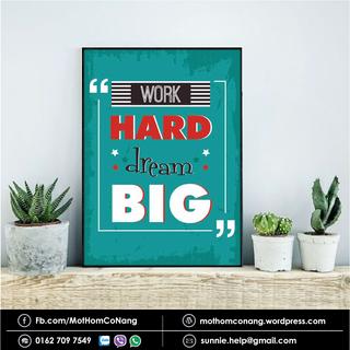 Tranh gỗ WORK HARD DREAM BIG - mẫu 1
