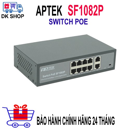 Switch Cấp Nguồn Qua Mạng APTEK SF1082P - Switch 8 Port PoE Chuyên Dụng cho Camera IP, Wi-Fi AP, IP Phone...