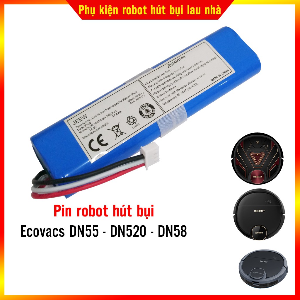 Pin robot hút bụi Deebot DN55 - DN520 - DN58 - DJ35 - DJ36 - Bảo hành 3 tháng (Lỗi 1 đổi 1)