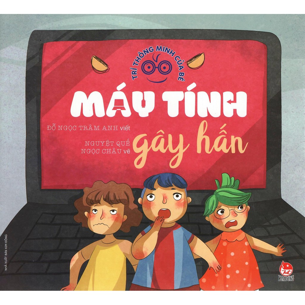 Sách - Trí Thông Minh Của Bé - Máy Tính Gây Hấn