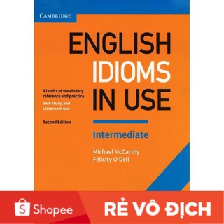 English Idioms in Use: Advanced - Intermediate