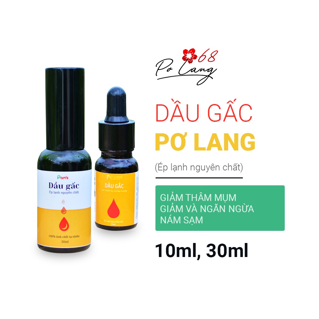 Tinh Dầu Gấc Pơ Lang Giảm Thâm Mụn Và Ngăn Ngừa Nám Sạm - 10-30ml