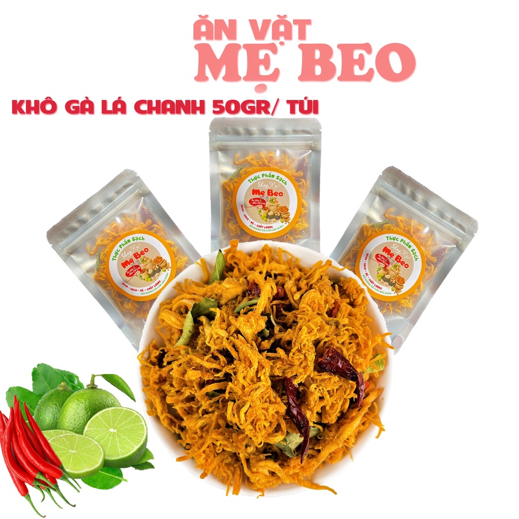 Khô gà lá chanh xé cay Mẹ Beo túi Nhỏ 50gram ăn vặt ngon | BigBuy360 - bigbuy360.vn