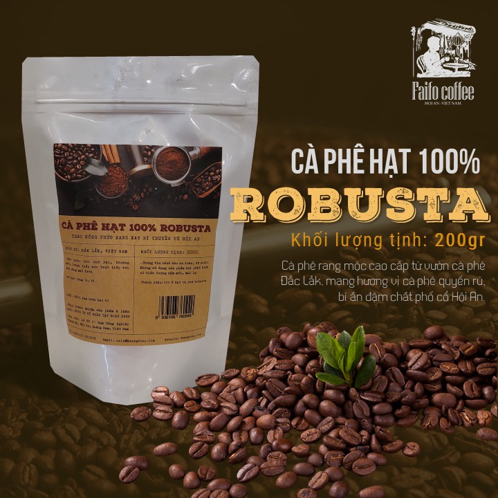 Cà phê nguyên hạt Robusta Faifo Coffee 200gr - Cà phê rang mộc nguyên hạt pha máy pha phin