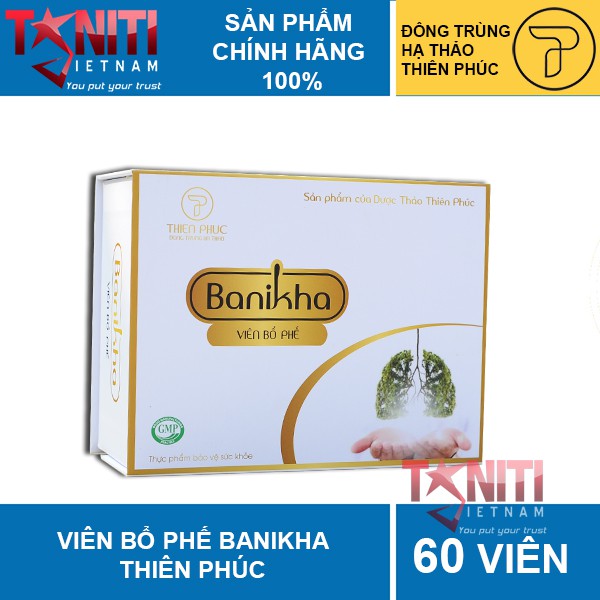 Viên bổ phế Banikha Thiên Phúc - 2 lọ x 30 viên